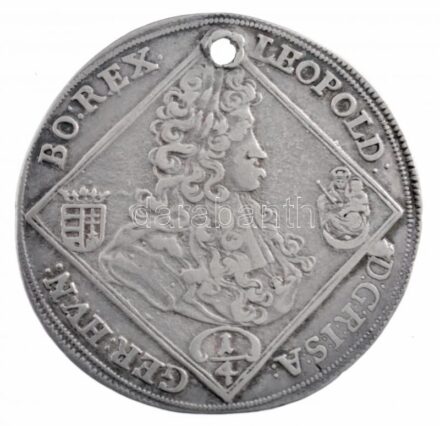 1703K-B 1/4 Tallér Ag 'I. Lipót' Körmöcbánya (6,98g) T:2- ly. / Hungary 1703K-B 1/4 Thaler Ag 'Leopold I' Kremnitz (6,98g) C:VF hole Huszár: 1412., Unger II.: 1052.a