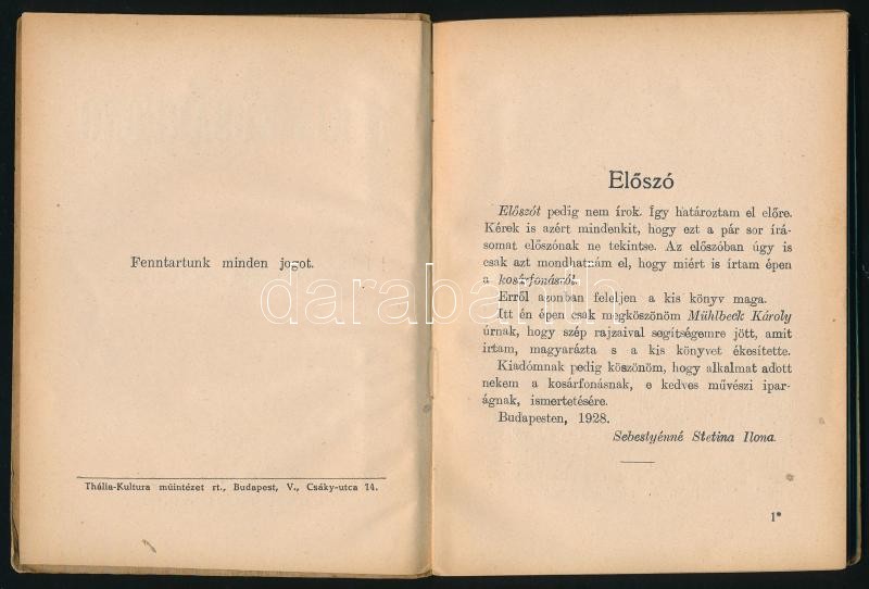 Sebestyénné Stetina Ilona: A kis kosárfonó. Bp., 1928, Singer és Wolfner. Kiadói kartonált kötés, kissé kopottas állapotban. - Image 2