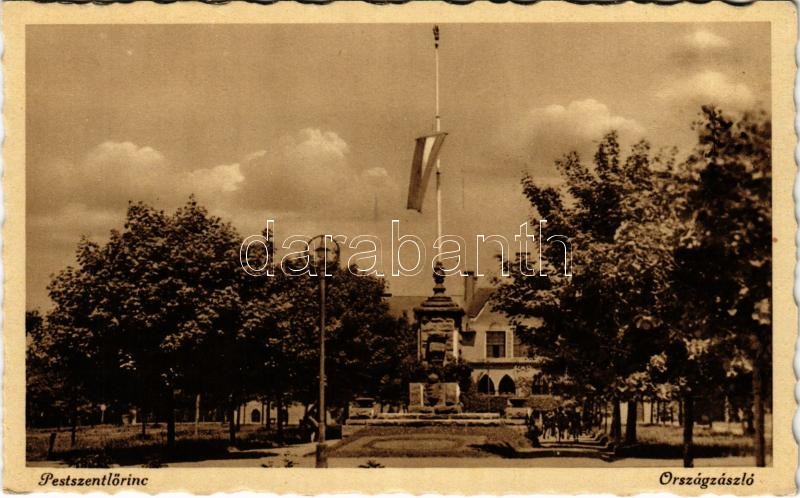 Budapest XVIII. Pestszentlőrinc, Pusztaszentlőrinc, Szentlőrinc; Országzászló