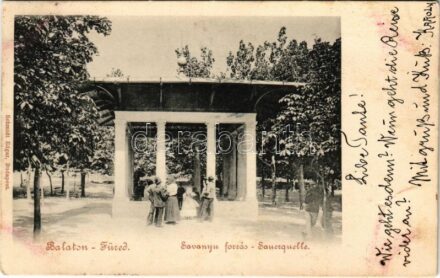 1900 Balatonfüred, Savanyú forrás. Schmidt Edgar kiadása (fl)