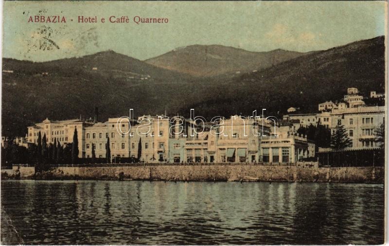 Abbazia, Opatija; Hotel e Caffe Quarnero / hotel, café (EK)