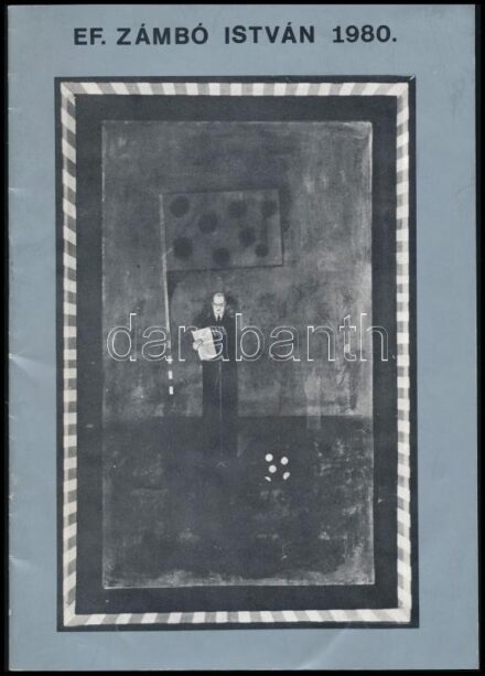 Ef. Zámbó István 1980. H.n., 1980, Petőfi nyomda. 16 sztl. oldal. Fekete-fehér képekkel és reprodukciókkal gazdagon illusztrált katalógus. Kiadói papírkötésben.