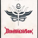 Kabay Lizett: Bikatáltosok. Debrecen, 1997, Főnix Könyvek. Kiadói papírkötés, kissé kopottas kötéssel.