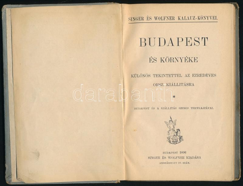 Budapest és környéke, különös tekintettel az ezredéves országos kiállításra. Kiadói kartonált kötés, színes tervrajzok hiányoznak, kopottas állapotban. - Image 2