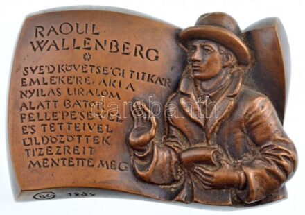 1989. 'Raoul Wallenberg' Br plakett. Szign.: BG (98x140mm) T:2 hátlapon ragasztónyom