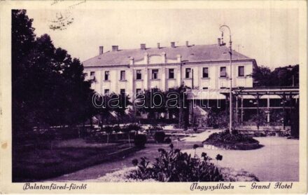 1930 Balatonfüred, Nagyszálloda (EK)