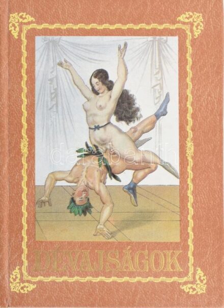 Susie Feinschmecker: Dévajságok., melyeket Peter Fendi császári udvari piktor úr bájos aquarelljeihez szerzett - - kisasszony a szebbkeblű közönség múlatságára. Bp., 1989., Zrínyi. Színes képekkel illusztrált. Kiadói kartonált