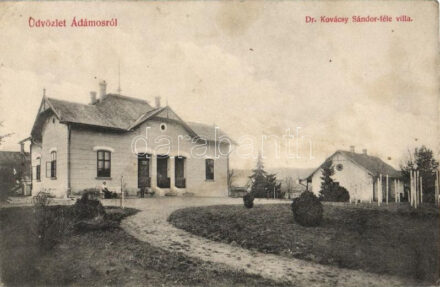 Ádámos, Adamus; Dr. Kovácsy Sándor-féle villa. Dunky fivérek kiadása / villa (EK)