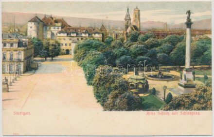 Stuttgart, Altes Schloss mit Schlossplatz / old castle and square Emb.