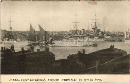 Piraeus, Piree; Super Dreadnought Francais 'Provence' au port du Pirée / French dreadnought ship