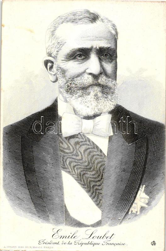 Emile Loubet, President of the Frenc Republic, s: AG