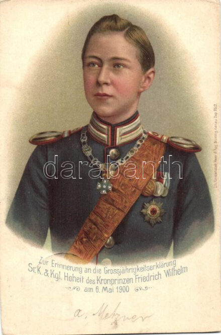 1900 Zur Erinnerung an die Grossjährigkeitserklärung Sr.K.&Kgl. Hoheit des Kronprinzen Friedrich Wilhelm / Wilhelm, German Crown Prince, memorial card, litho