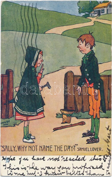 Sally, why not name the day?; Raphael Tuck & Sons Oilette Irish Songs 6243., artist signed (EK)