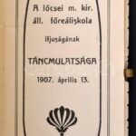 1907 Lőcse, Felvidék, főreáliskola táncmulatság táncrendje, Szecessziós virág díszítéssel / 1907 Levoca, Leutschau dance program, Art Nouveau decoration