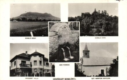 Somló, Somló hegy és vár, Szent Márton kápolna, Erzsébet villa, Séd forrás. Rónai Kálmán felvétele