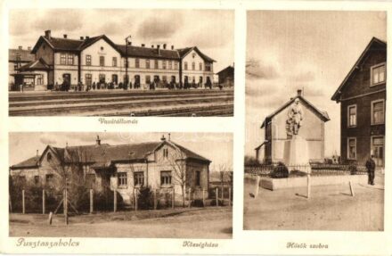 1934 Pusztaszabolcs, Vasútállomás, Községháza, Hősök szobra, emlékmű + 'PUSZTASZABOLCS P.U. E'