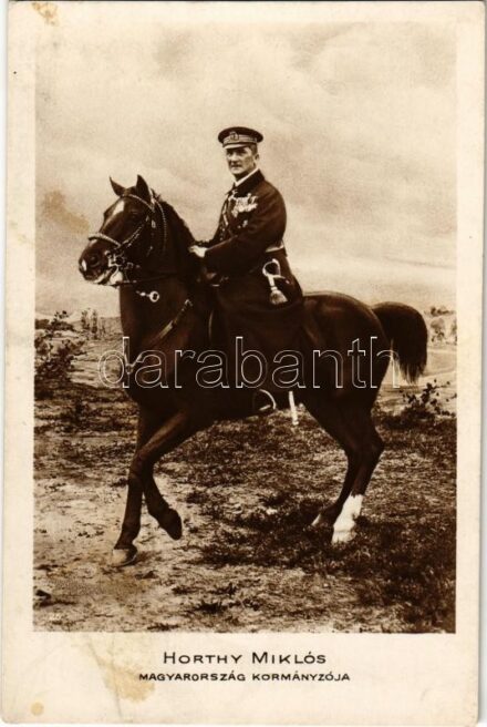 Horthy Miklós Magyarország kormányzója lovon / Horthy on horse