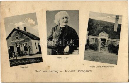 Doborján, Raiding; Bahnhof, Franz Liszts Geburtshaus. Dewald Photograph / Vasútállomás, Liszt Ferenc szülőháza / railway station, birthplace of Franz Liszt, Hungarian composer and virtuoso pianist (fl)