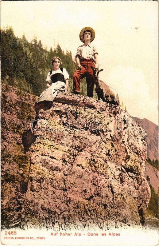 Alps, Auf hoher Alp / Dans les Alpes / Swiss folklore. Edition Photoglob Co. 3468.