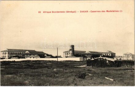 Dakar, Casernes des Madeleines / barracks
