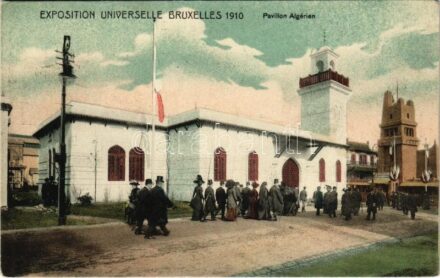 Bruxelles, Brussels; Exposition Universelle Bruxelles 1910. Pavillon Algérien / Brussels International Exposition, Algerian pavilion, flag + 'Brussel Tentoonstelling' So. Stpl. (EK)