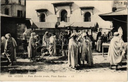 Algiers, Alger; Petit Marché Arabe, Place Randon / Arab market, Algerian folklore (EK)