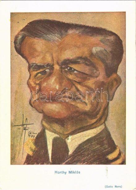 Horthy Miklós. Nemzetiszocialista-ellenes gúnyos karikatúra / Hungarian sympathizer of the Nazis. WWII Hungarian anti-NS mocking caricature s: Gatto Nero (Wittmann Rezső)
