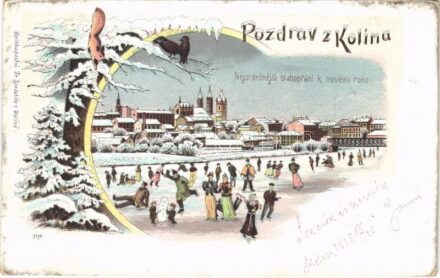 1915 Kolin, Nejsrdecnejsi blahoprání k novému roku. Fr. Sindelire / New Year greeting, ice skating people, winter sport. Art Nouveau, litho + 'K.u.K. Beobachtungsstation in Kolin Militärpflege'