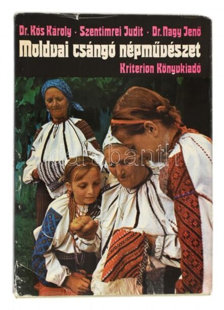 Dr. Kós Károly, Szentimrei Judit, Dr. Nagy Jenő: Moldvai csángó népművészet. Bukarest, 1981, Kriterion. Fekete-fehér, színes képekkel illusztrált. Kiadói néhol foltos egészvászon-kötés. Kiadói szakadt papír védőborítóban.