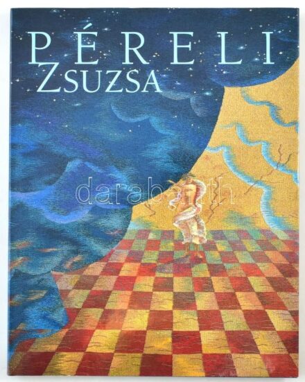 Michéle Giffault: Péreli Zsuzsa. Bp., 2004. Kovács Gábor Művészeti Alapítvány - Magyar Képek. Kiadói kartonált papírkötésben, papír védőborítóval.