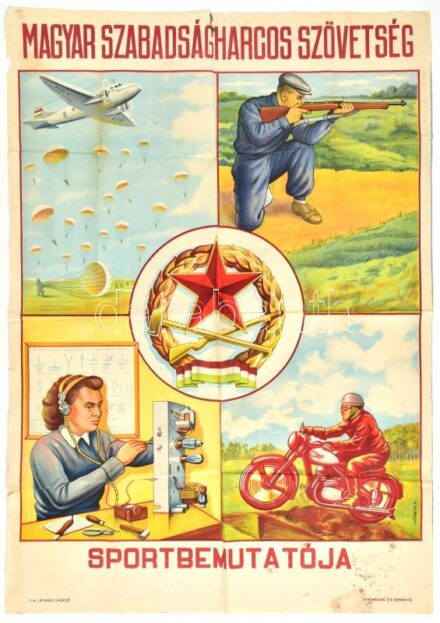 cca 1950 Magyar Szabadságharcos Szövetség sportbemutatója. Nagy méretű litografált plakát. Hajva, kis lyukkal 85x67 cm