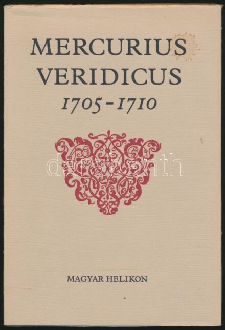 Mercurius Veridicus 1705-1710. Az első hazai hírlap hasonmás kiadása Kenéz Győző fordításával, Benda Kálmán bevezetőjével. Bibliotheca Historica. Bp., 1979, Magyar Helikon. Kiadói kartonált papírkötés, kiadói papír