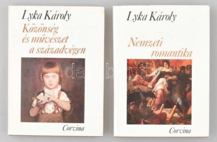 Lyka Károly 2 db könyve: Nemzeti romantika. Magyar művészet 1850-1867. Bp., 1982, Corvina. Kiadói egészvászon kötés, kiadói papír védőborítóban. + Közönség és művészet a századelőn. Bp., 1982, Corvina Kiadói egészvászon