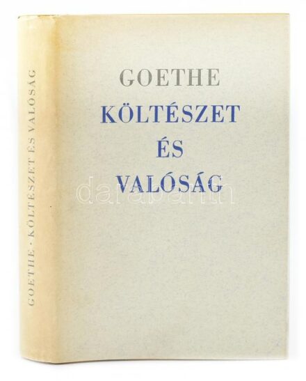 Goethe, Johann Wolfgang: Költészet és valóság. Szőllősy Klára fordítása. Hn., 1965, Magyar Helikon. Kiadói egészbőr kötés, kissé megsárgult kiadói papír védőborítóval. Számozott (1000/696.) példány.