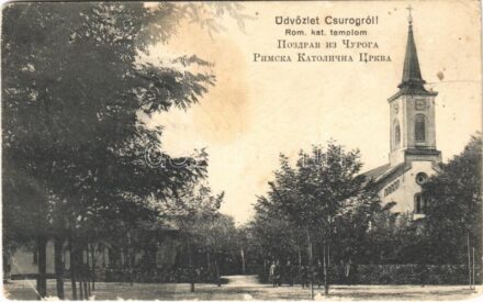 Csurog, Curug; Római katolikus templom / church (EK)