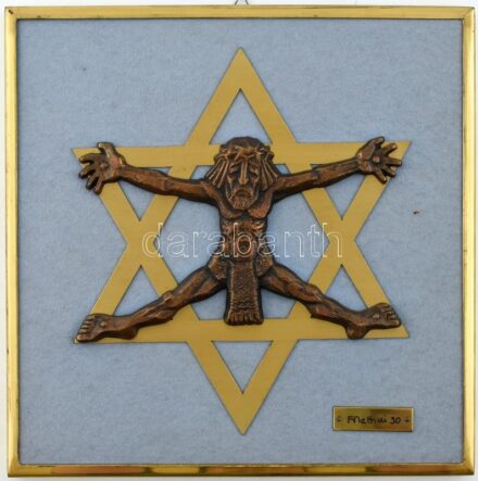 Frattini 90 jelzéssel: Dávid-csillagra feszítve, bronz kisplasztika, réz csillagon, 30×30 cm