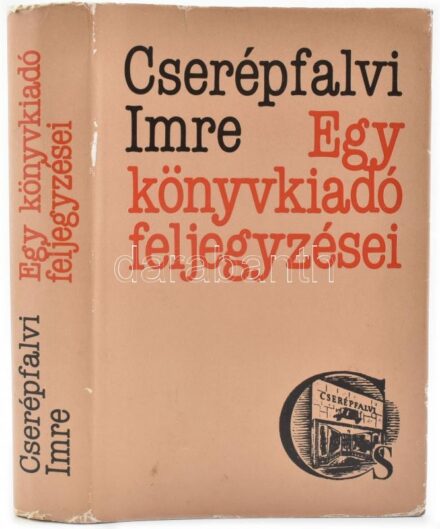 Cserépfalvi Imre: Egy könyvkiadó feljegyzései. Bp, 1982, Gondolat. Fekete-fehér és színes fotókkal illusztrálva. Kiadói egészvászon kötésben, kissé kopott és szakadozott papír védőborítóval.