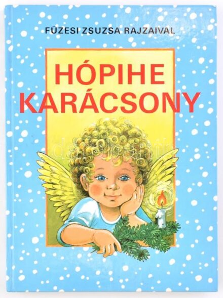 Hópihe Karácsony. Összeáll.: Csörgő Anikó. Bp, 1993, Dunakanyar 2000 Könyvkiadó. Füzesi Zsuzsa rajzaival illusztrálva. Kartonált papírkötésben. A kissé koszos borító közepén hajtásnyommal, de belül jó állapotban.