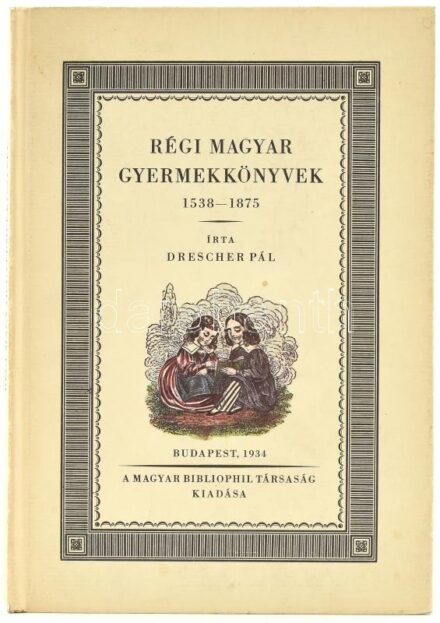 Drescher Pál: Régi magyar gyermekkönyvek. 1538-1875. Bp., 1986, Állami Könyvterjesztő Vállalat. Reprint kiadás. Kiadói kartonált papírkötés, kissé kopott borítóval.