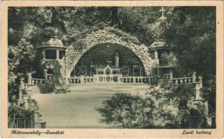 1943 Mátraverebély, Szentkút, Lourdes-i barlang. Szentkúti kolostor kiadása (EK)
