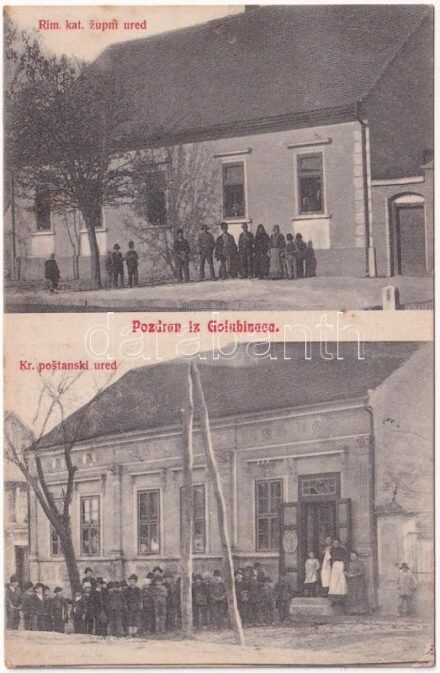 1909 Golubinci, Rim. kat. zupni ured, Kr. postanski ured / Római katolikus plébánialak, postahivatal / parish and post office