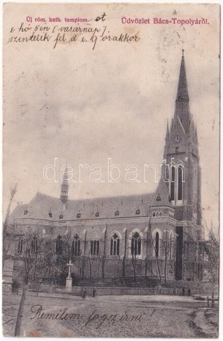 1906 Topolya, Bácstopolya, Backa Topola; Új római katolikus templom / church (r)