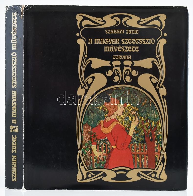 Szabadi Judit: A magyar szecesszió művészete. Festészet, grafika, szobrászat. Bp., 1979, Corvina. Fekete-fehér és színes képanyaggal illusztrált. Kiadói egészvászon-kötés,kiadói papír védőborítóval, kissé szakadt borítóval,