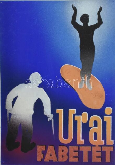 Urai fabetét, plakátterv, 1940 körül. Tempera, karton. Jelzés nélkül, feltehetően Börtsök László (?-?) grafikus műve. Lap sarkaiban apró lyukakkal (feltehetően rajzszög által ütött). 47x33 cm