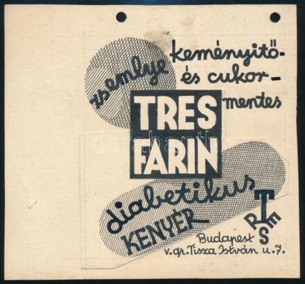 Tresfarin keményítő és cukormentes dibaetikus kenyér, Tres Bp., v. gr. Tisza István u.7. Reklám terv. Tempera, tus, kollázs, papír. Jelzés nélkül. 1930-40 körül. Lap felső része kissé foltos. Lapméret: 14x15 cm.