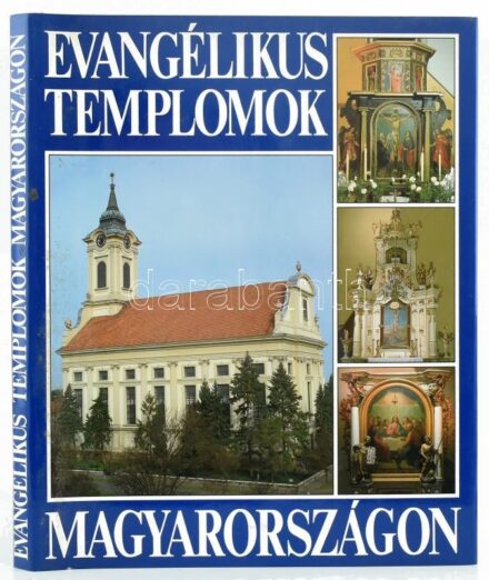 Dercsényi Balázs-Foltin Brunó-G.Györffy Katalin-Hegyi Gábor-Winkler Gábor-Zászkaliczky Zsuzsanna: Evangélikus templomok Magyarországon. Bp.,1992, Hegyi&Társa. Gazdag képanyaggal illusztrálva. Kiadói aranyozott