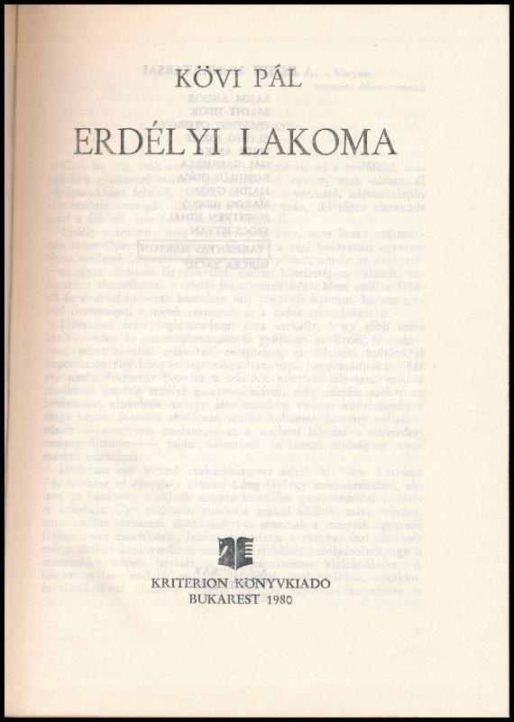Kövi Pál: Erdélyi lakoma. Bukarest, 1980, Kriterion. Vass Tamás rajzaival illusztrálva. Kiadói kartonált papírkötés, kiadói kopott papír védőborítóban. - Image 2