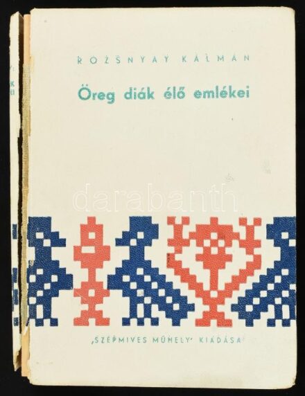 Rozsnyai Kálmán: Öreg diák élő emlékei. Bp., 1943, 'Szépmives Műhely', 239 p. Kiadói kartonált papírkötés, sérült, a gerincnél elvált borítóval, a címlapról a szerző arcképe hiányzik. A budapesti tankerület