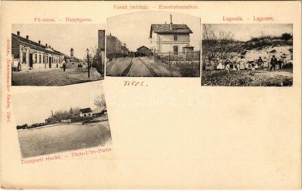 Titel, Fő utca, Vasúti indóház, vasútállomás, Tisza-parti részlet, lagúnák. Nonnenmacher Endre kiadása / Hauptgasse, Eisenbahnstation, Lagunen, Theis-Ufer-Partie / main street, railway station, Tisza riverside, lagoons
