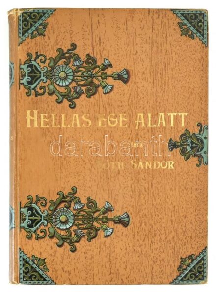 Tóth Sándor: Hellas ege alatt. Művelődéstörténeti elbeszélések és rajzok Perikles korából az ifjúság számára. Bp., 1897, Singer és Wolfner, 2+311+9 p. Számos szövegközi és egészoldalas, fekete-fehér illusztrációval.
